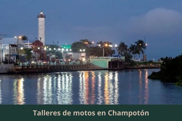 Existe algún taller de motos cerca de mi ubicación actual ➜ Talleres de motos en Champotón Campeche