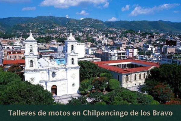 Existe algún taller de motos cerca de mi ubicación actual ➜ Talleres de motos en Chilpancingo Guerrero