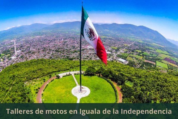 Existe algún taller de motos cerca de mi ubicación actual ➜ Talleres de motos en Iguala de la Independencia Guerrero