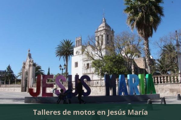 Existe algún taller de motos cerca de mi ubicación actual ➜ Talleres de motos en Jesús María Aguascalientes