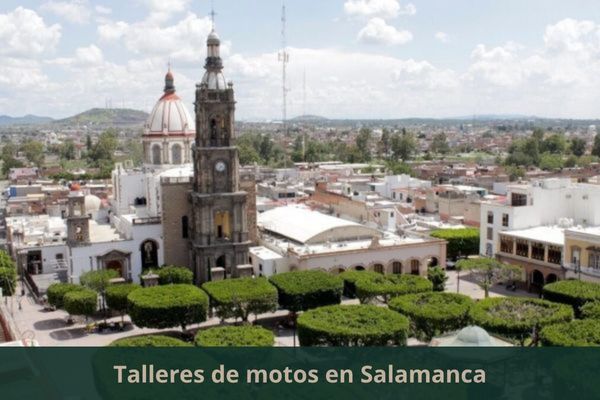 Existe algún taller de motos cerca de mi ubicación actual ➜ Talleres de motos en Salamanca Guanajuato