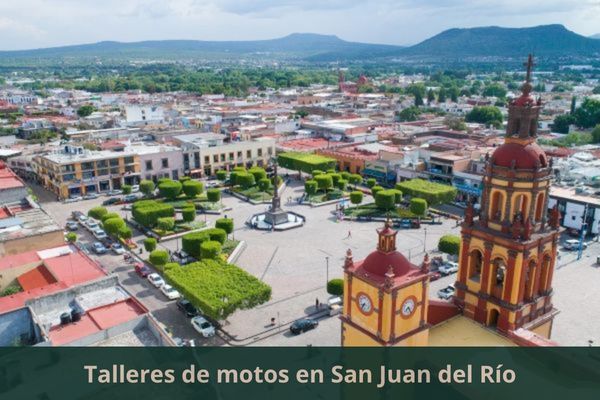 Existe algún taller de motos cerca de mi ubicación actual ➜ Talleres de motos en San Juan del Río Querétaro