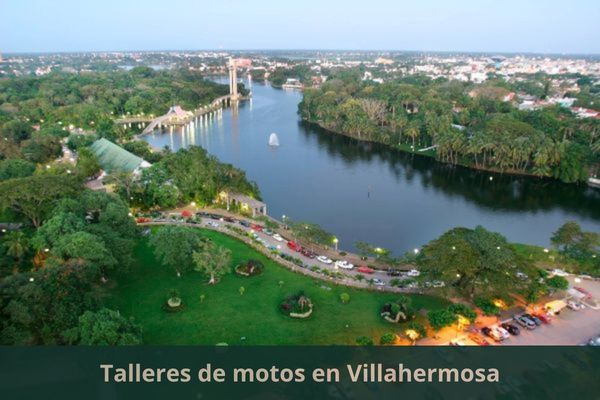 Existe algún taller de motos cerca de mi ubicación actual ➜ Talleres de motos en Villahermosa Tabasco
